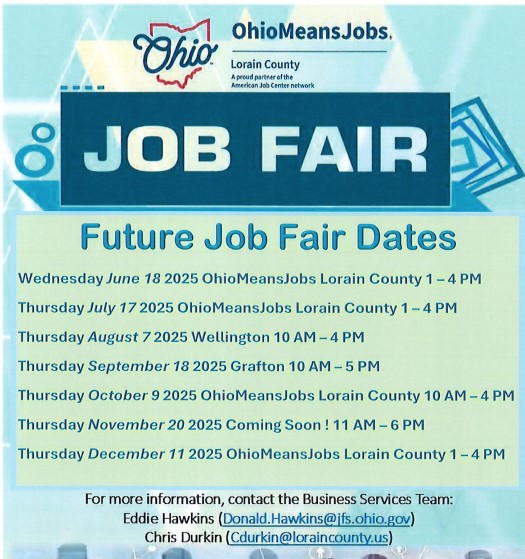 A flyer from OhioMeansJobs Lorain County titled "Job Fair" with a list of future job fair dates for the remainder of 2025. The events are scheduled for June 18, July 17, August 7 (Wellington), September 18 (Grafton), October 9, November 20 (Coming Soon location), and December 11—all held between 1 PM and 6 PM. Contact information for Eddie Hawkins and Chris Durkin is provided at the bottom.